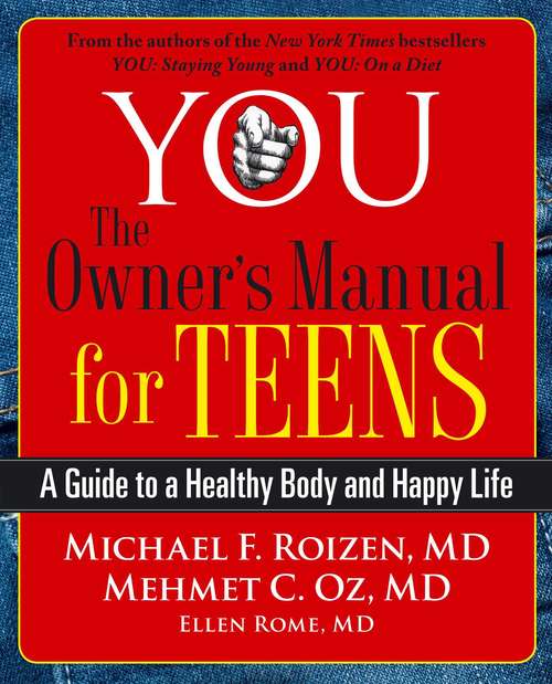 Book cover of YOU: The Owner's Manual for Teens