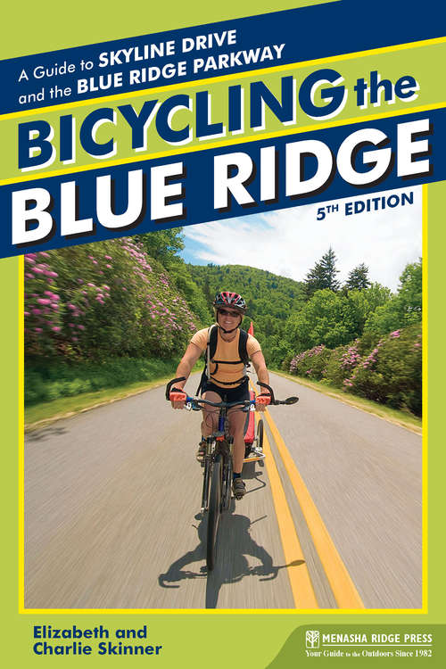 Book cover of Bicycling the Blue Ridge