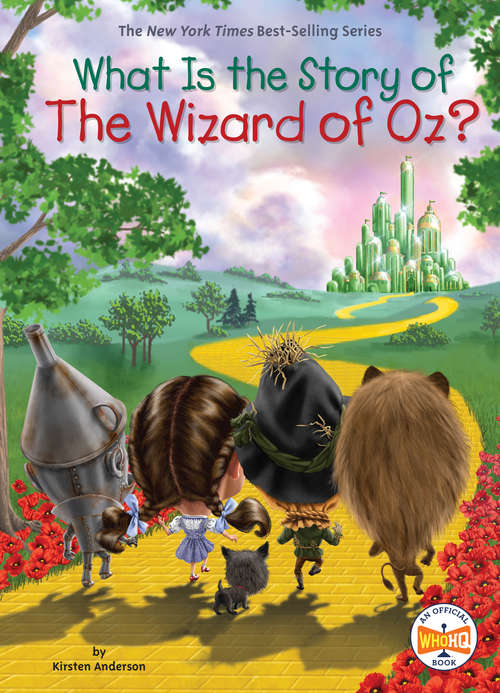 Book cover of What Is the Story of The Wizard of Oz? (What Is the Story Of?)