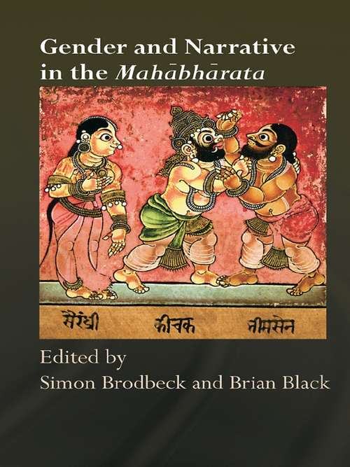 Book cover of Gender and Narrative in the Mahabharata (Routledge Hindu Studies Series)
