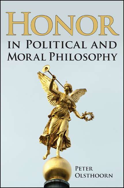 Book cover of Honor in Political and Moral Philosophy