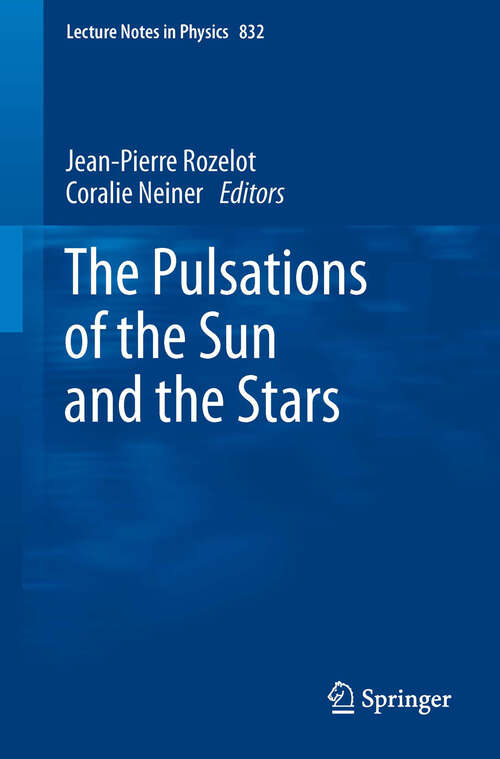 Book cover of The Pulsations of the Sun and the Stars