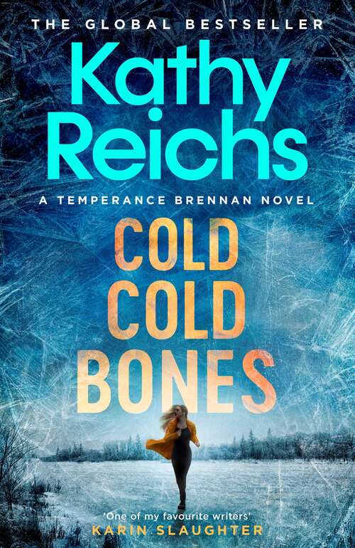 Book cover of Cold, Cold Bones (A Temperance Brennan Novel #21)