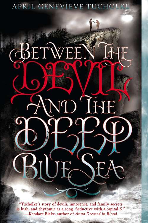 Book cover of Between the Devil and the Deep Blue Sea