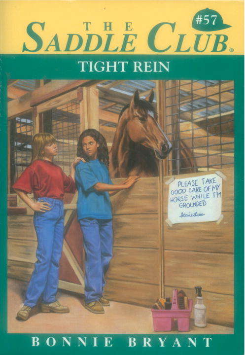 Book cover of Tight Rein (Saddle Club #57)