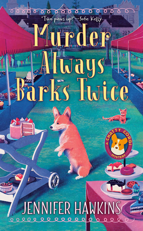 Book cover of Murder Always Barks Twice (A Chatty Corgi Mystery #2)