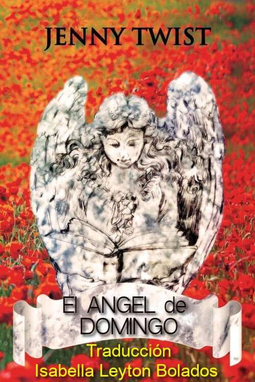 Book cover of El ángel de Domingo: La historia de una inglesa que se muda a la España de Franco basada en vivencias reales