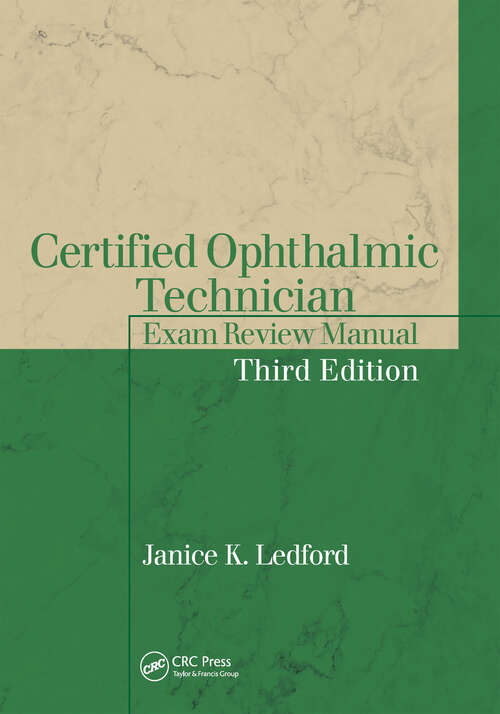 Book cover of Certified Ophthalmic Technician Exam Review Manual (The Basic Bookshelf for Eyecare Professionals)