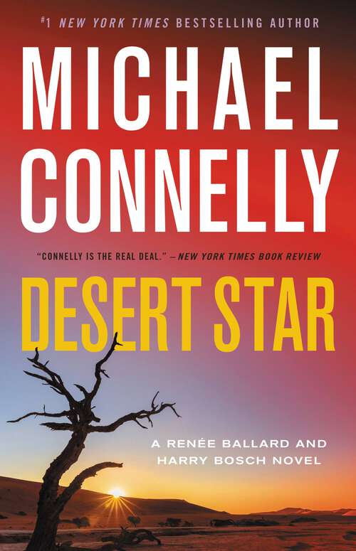 Book cover of Desert Star (A Renée Ballard and Harry Bosch Novel)