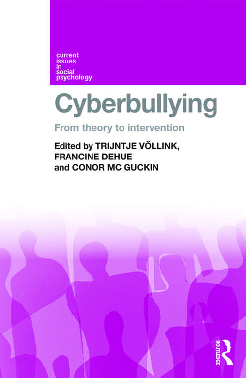 Book cover of Cyberbullying: From Theory to Intervention (Bullying And Victimization Ser.)