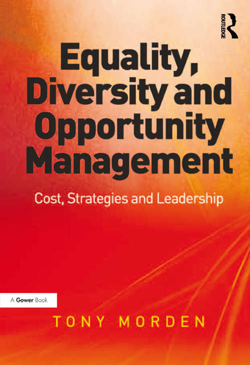 Book cover of Equality, Diversity and Opportunity Management: Costs, Strategies and Leadership