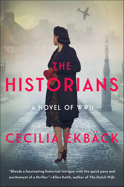 Book cover of The Historians: A Novel of WWII