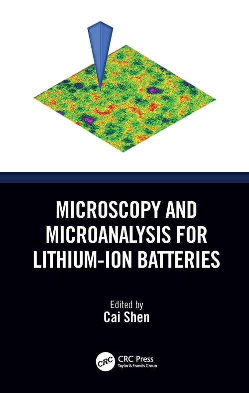 Book cover of Microscopy and Microanalysis for Lithium-Ion Batteries