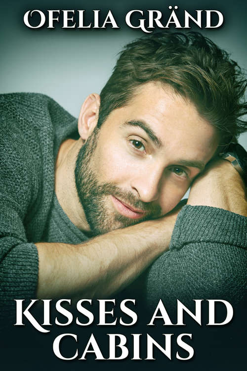 Book cover of Kisses and Cabins