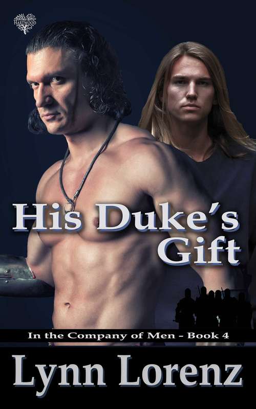 Book cover of His Duke's Gift (In the Company of Men #4)