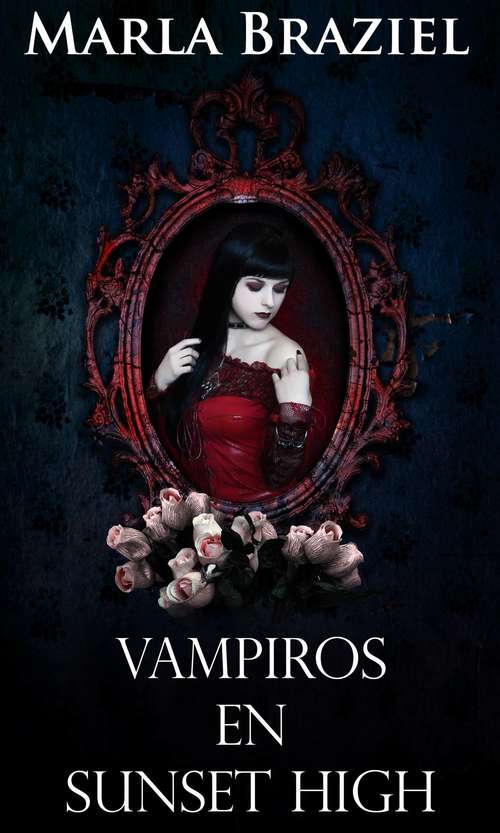 Book cover of Vampiros en Sunset High