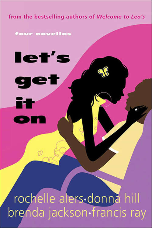 Book cover of Let's Get It On: Four Novellas
