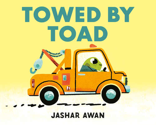 Book cover of Towed by Toad (Towed by Toad)