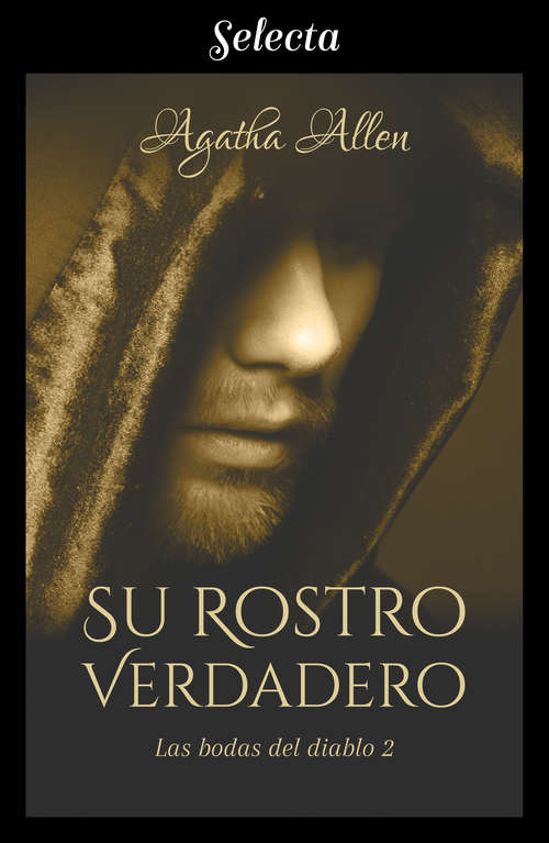 Book cover of Su rostro verdadero (Las bodas del diablo: Volumen 2)