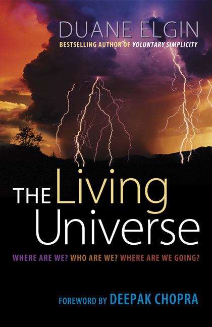 Book cover of The Living Universe: Where Are We? Who Are We? Where Are We Going?