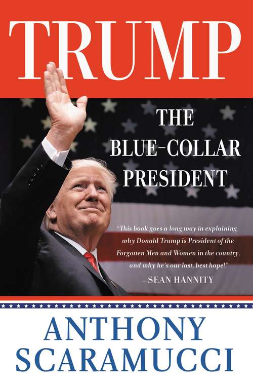 Book cover of Trump, the Blue-Collar President