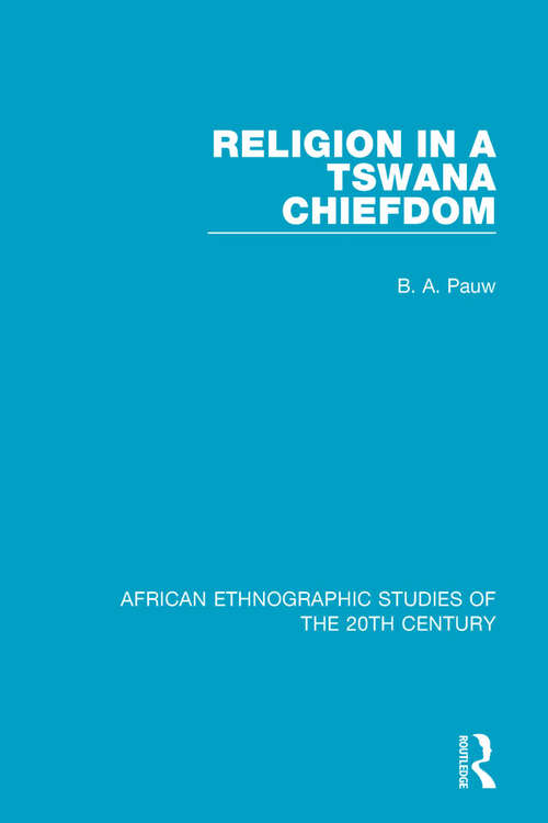 Book cover of Religion in a Tswana Chiefdom