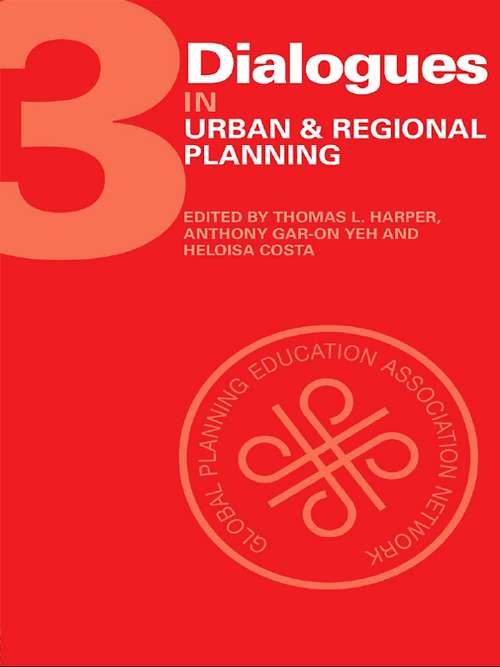 Book cover of Dialogues in Urban and Regional Planning: Volume 3
