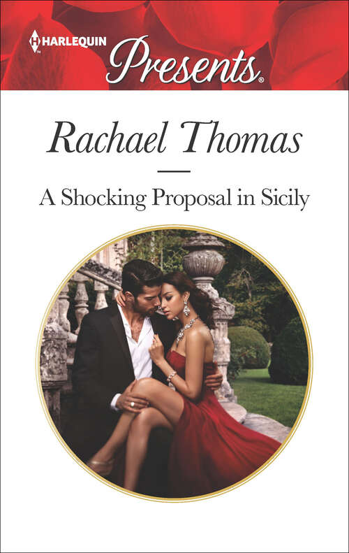 Book cover of A Shocking Proposal in Sicily: Claimed For The Desert Prince's Heir / A Shocking Proposal In Sicily (Original) (Mills And Boon Modern Ser.)