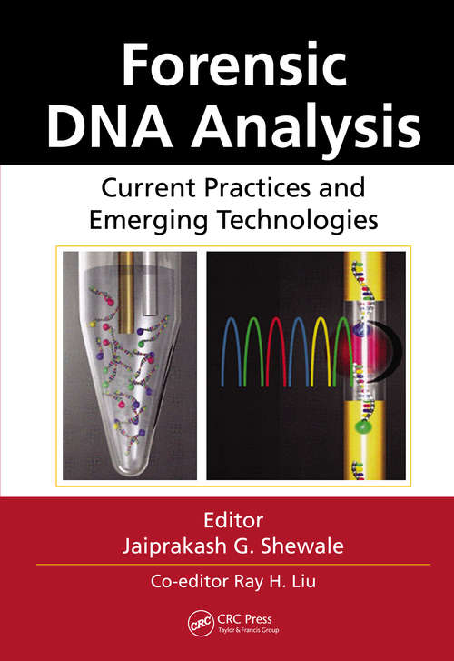 Book cover of Forensic DNA Analysis: Current Practices and Emerging Technologies