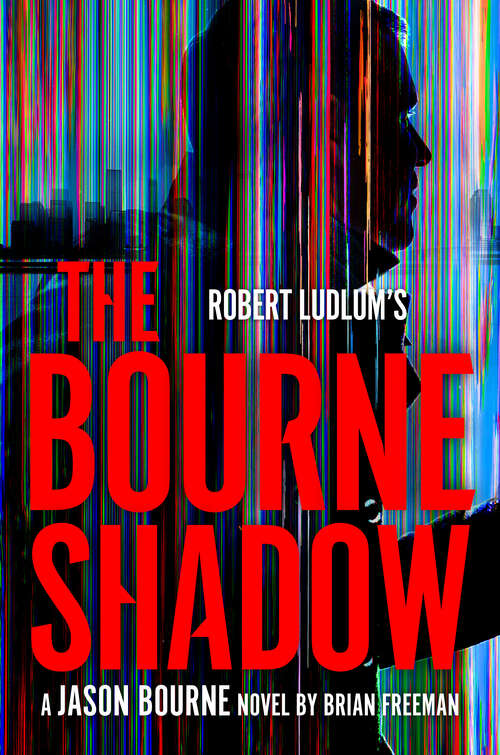 Book cover of Robert Ludlum's The Bourne Shadow (Jason Bourne #19)