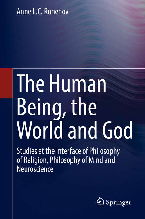 Book cover of The Human Being, the World and God