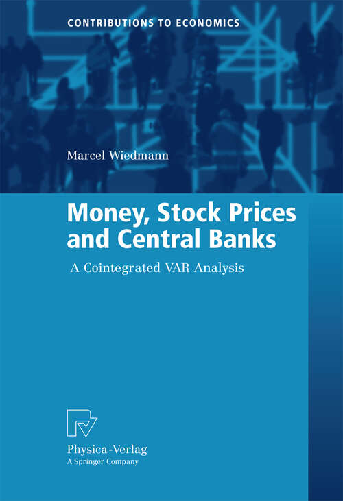 Book cover of Money, Stock Prices and Central Banks: A Cointegrated VAR Analysis