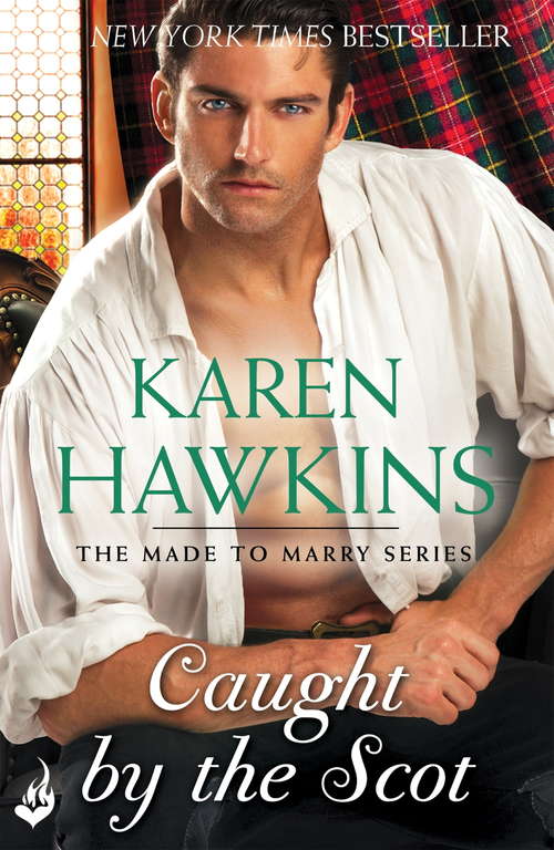 Book cover of Caught By The Scot: Made To Marry 1