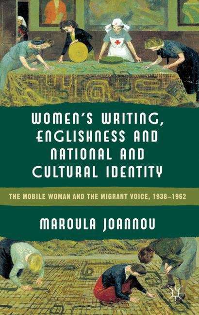 Book cover of Women’s Writing, Englishness and National and Cultural Identity