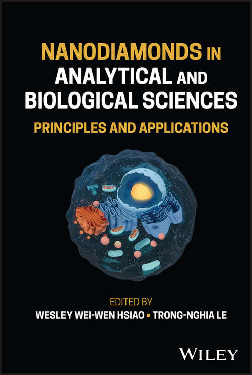 Book cover of Nanodiamonds in Analytical and Biological Sciences: Principles and Applications