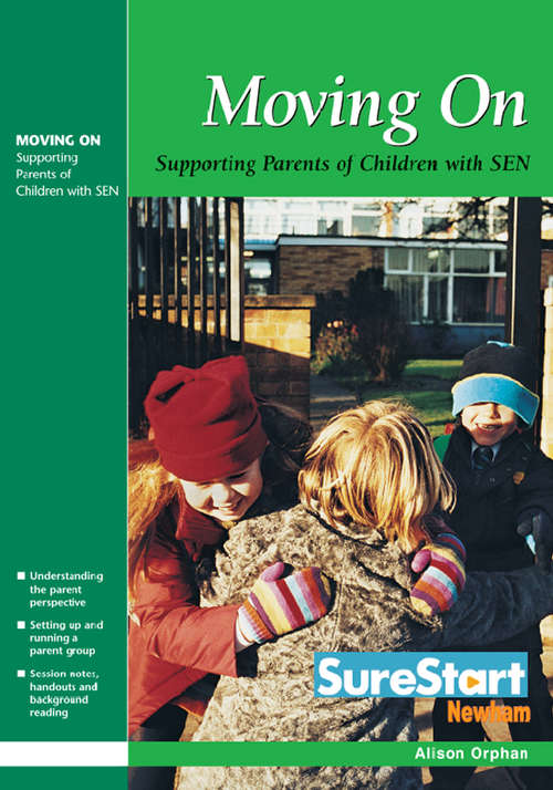 Book cover of Moving On: Supporting Parents of Children with Special Educational Needs