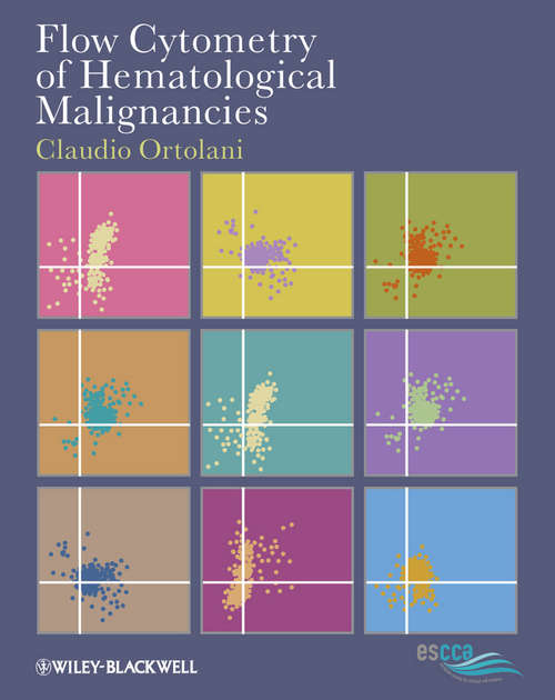 Book cover of Flow Cytometry of Hematological Malignancies