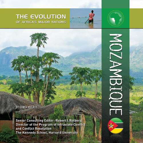 Book cover of Mozambique (The Evolution of Africa's Major Nations)