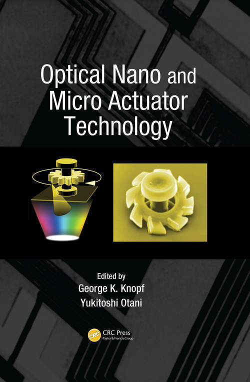 Book cover of Optical Nano and Micro Actuator Technology