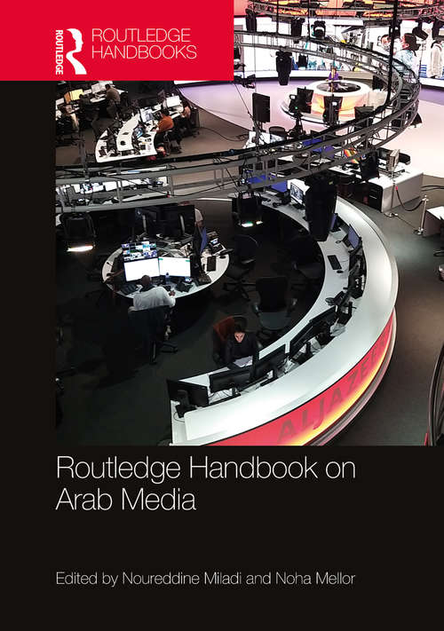 Book cover of Routledge Handbook on Arab Media