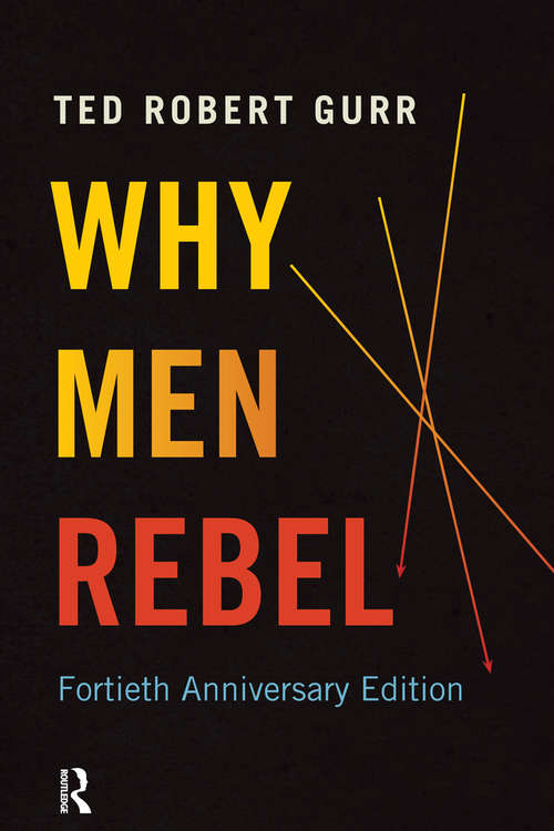 Book cover of Why Men Rebel (40)