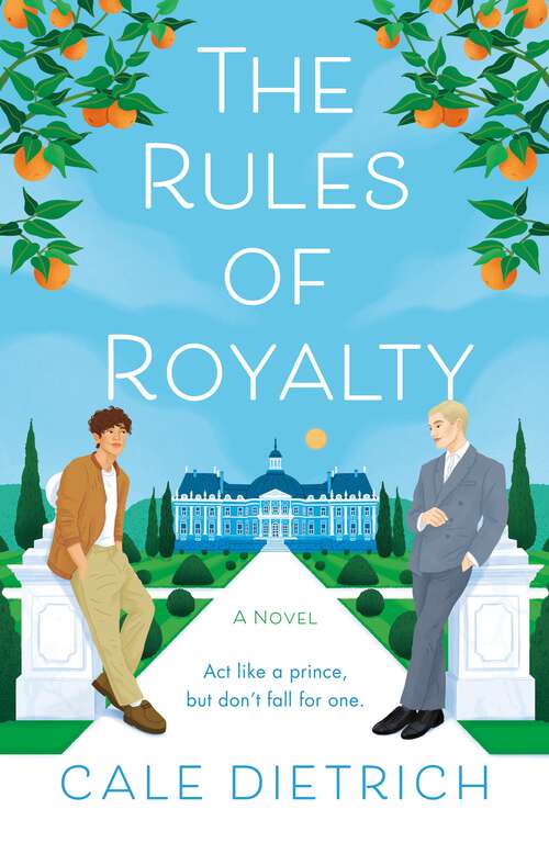 Book cover of The Rules of Royalty: A Novel