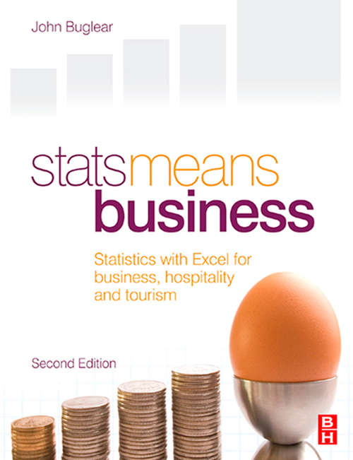 Book cover of Stats Means Business: A Guide To Business Statistics (2)