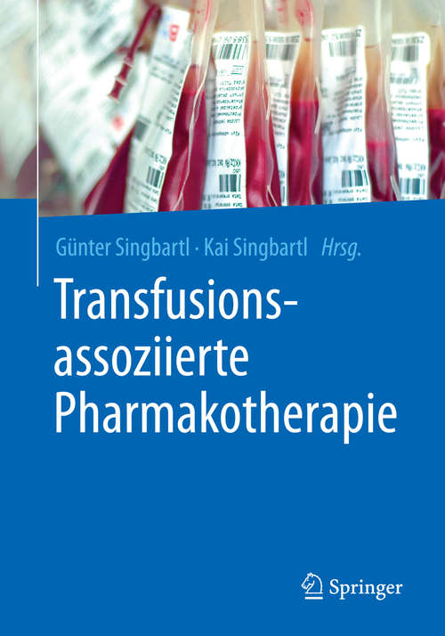 Book cover of Transfusionsassoziierte Pharmakotherapie