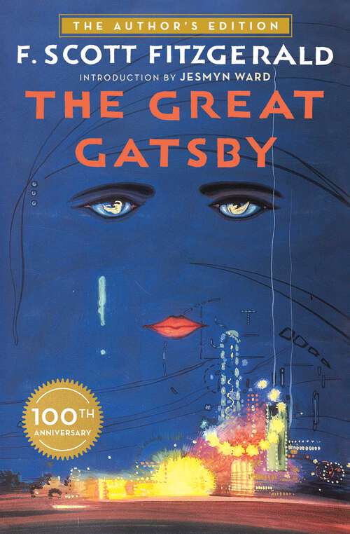 Book cover of The Great Gatsby: The Only Authorized Edition