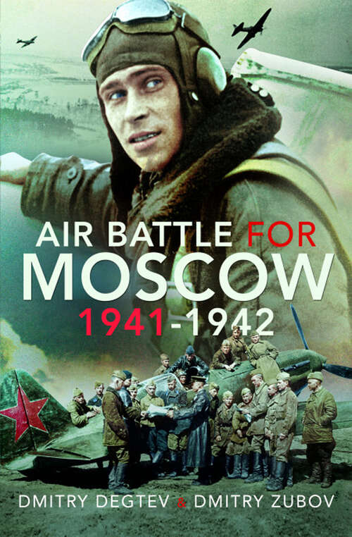 Book cover of Air Battle for Moscow 1941–1942