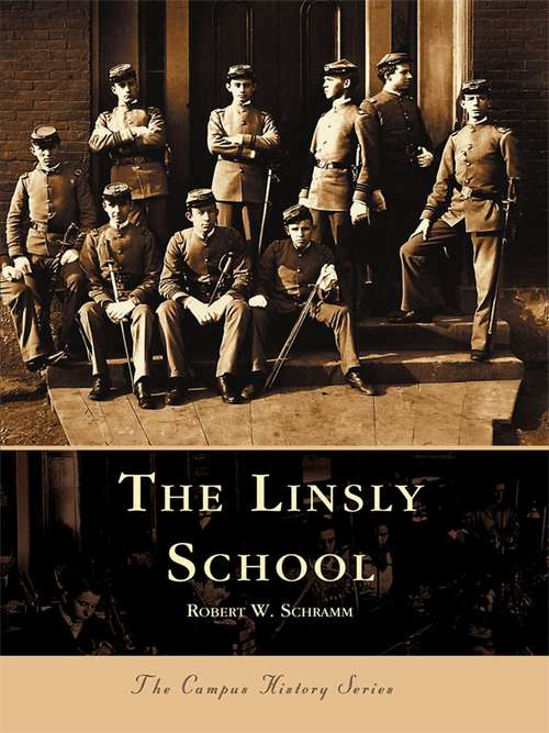 Book cover of Linsly School, The