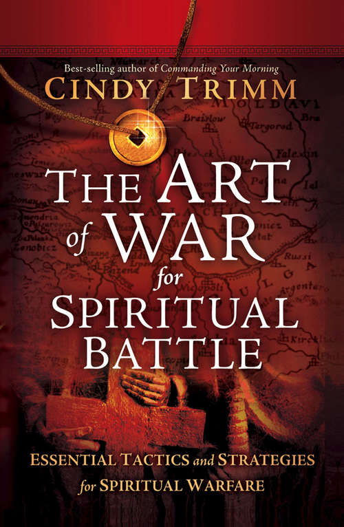 Book cover of The Art of War for Spiritual Battle: Essential Tactics and Strategies for Spiritual Warfare