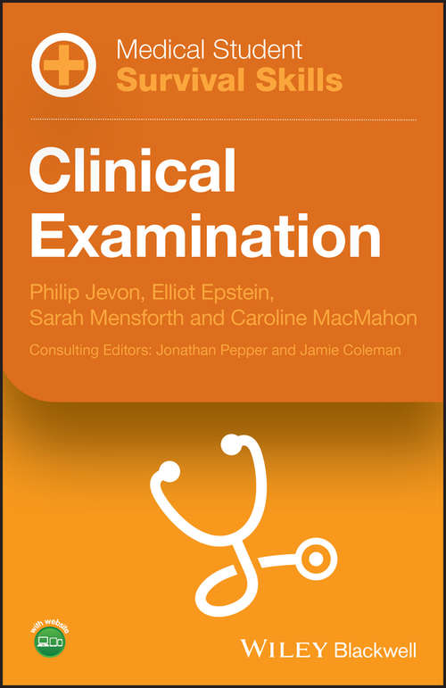 Book cover of Medical Student Survival Skills: Clinical Examination (Medical Student Survival Skills)