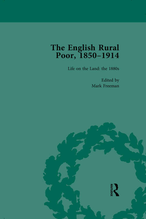 Book cover of The English Rural Poor, 1850-1914 Vol 3